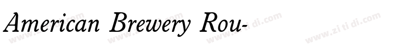 American Brewery Rou字体转换 American Brewery Rou字体转换